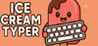 Ice Cream Typer