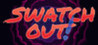Swatch Out! Image