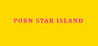 Porn Star Island