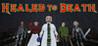 Healed To Death