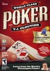 World Class Poker with T.J. Cloutier