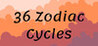 36 Zodiac Cycles