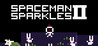 Spaceman Sparkles 2 Image