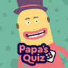 Papa's Quiz Image