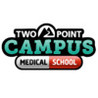 Two Point Campus: Medical School Image