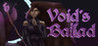 Void's Ballad Image