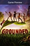 grounded xbox one