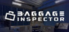 Baggage Inspector