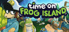 Time on Frog Island Image