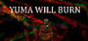 Yuma Will Burn Image