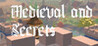 Medieval and Secrets Image