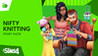 The Sims 4: Nifty Knitting