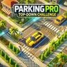 Parking Pro: Top-Down Challenge Image