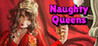 Naughty Queens Image