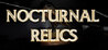 Nocturnal Relics