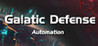 Galactic Defense: Automation