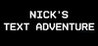 Nick's Text Adventure