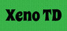 Xeno TD