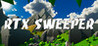 RTX Sweeper Image