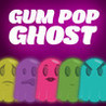 Gum Pop Ghost Image