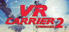 Carrier Command 2 VR Image