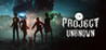 Project Unknown