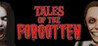 Tales of the Forgotten