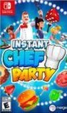 Instant Chef Party