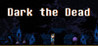 Dark the Dead Image