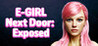 E-GIRL Next Door: Exposed Image