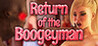 Return of the Boogeyman Image