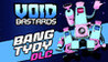 Void Bastards: Bang Tydy Image