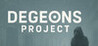Degeons Project