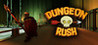 Dungeon Rush (2018)