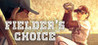 The Fielder's Choice Image