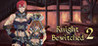 Knight Bewitched 2 Image