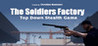 The Soldiers Factory