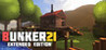 Bunker 21 Extended Edition Image