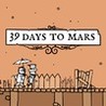 39 Days to Mars