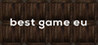 best game eu