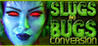 Slugs and Bugs: Conversion Image