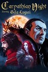 Carpathian Night Starring Bela Lugosi
