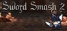 Sword Smash 2 Image