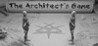 The Architect's Game