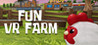 Fun VR Farm Image