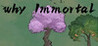 WhyImmortal Image