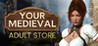 YOUR MEDIEVAL ADULT STORE Image