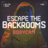 Escape the Backrooms BODYCAM Image