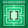 Deadliners