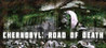 Chernobyl: Road of Death Image